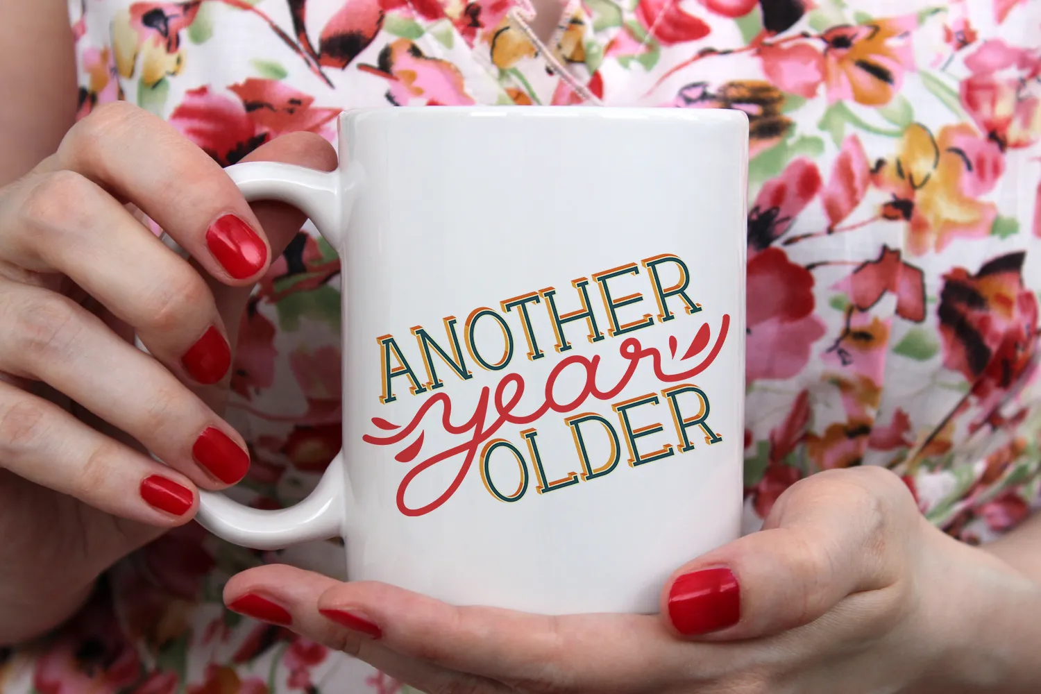 "Another Year Older" Mug